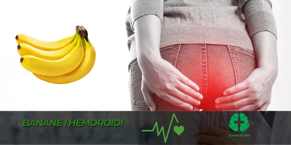 Banane i hemoroidi iskustva pacijenata