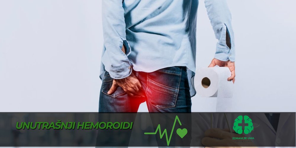 Unutrašnji hemoroidi i kako ih se riješiti